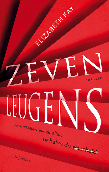 Zeven leugens - Elizabeth Kay (ISBN 9789026348969)