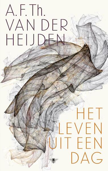 Het leven uit een dag - A.F.Th. van der Heijden (ISBN 9789023455233)
