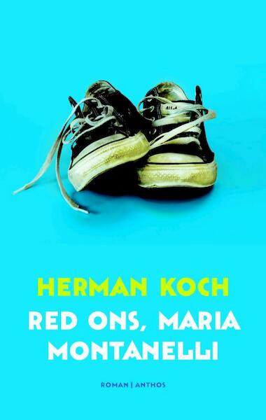 Red ons, Maria Montanelli - Herman Koch (ISBN 9789041413963)