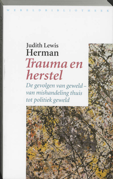 Trauma en herstel - Judith Lewis Herman (ISBN 9789028416536)
