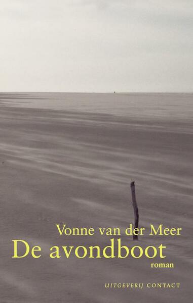 De avondboot - Vonne van der Meer (ISBN 9789025433260)