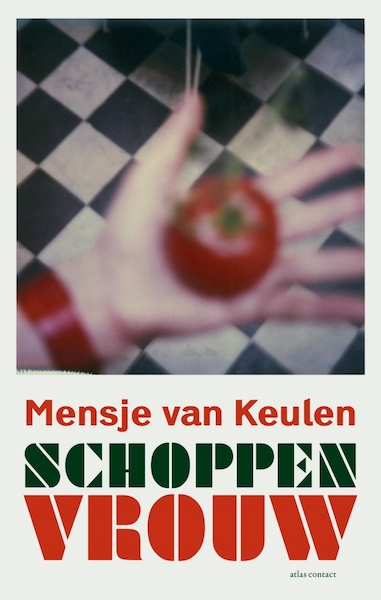 Schoppenvrouw - Mensje van Keulen (ISBN 9789463620826)