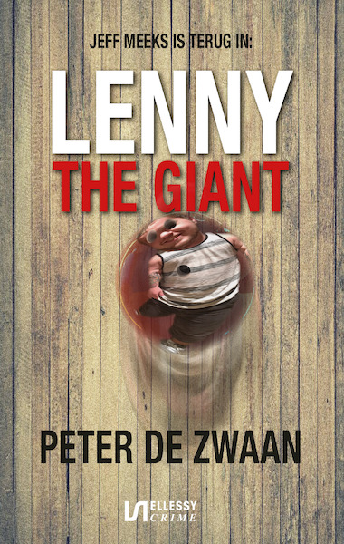 Lenny the Giant - Peter de Zwaan (ISBN 9789086603916)