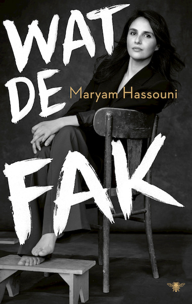 Wat de fak - Maryam Hassouni (ISBN 9789403188010)
