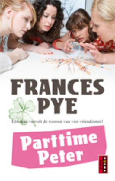 Parttime Peter - Frances Pye (ISBN 9789021077789)