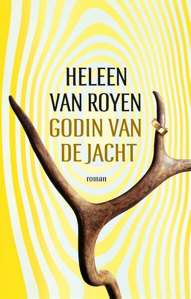 Godin van de jacht - Heleen van Royen (ISBN 9789048838141)