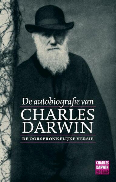 De autobiografie van Charles Darwin - C. Darwin (ISBN 9789057122941)