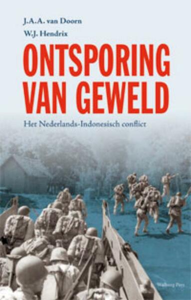 Ontsporing van geweld - J.J.A. van Doorn, W.J. Hendrix (ISBN 9789057308864)