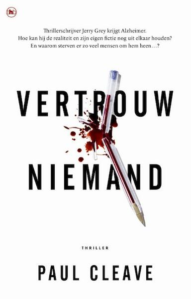 Vertrouw niemand - Paul Cleave (ISBN 9789044349856)