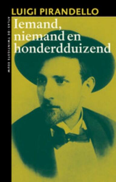 Iemand, niemand, honderdduizend - Luigi Pirandello (ISBN 9789045018683)