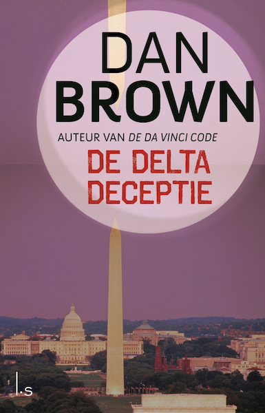 De Delta Deceptie - Dan Brown (ISBN 9789024578993)