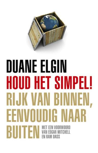 Houd het simpel! - Duane Elgin (ISBN 9789020204551)