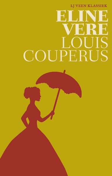 Eline Vere - Louis Couperus (ISBN 9789020417029)