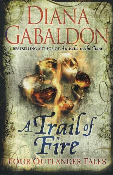 New Diana Gabaldon Short Stories - Diana Gabaldon (ISBN 9781409144489)