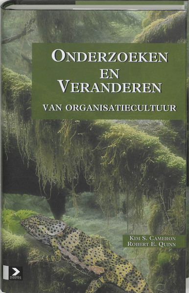 Onderzoeken en veranderen van organisatiecultuur - K.S. Cameron, R.E. Quinn (ISBN 9789052612911)