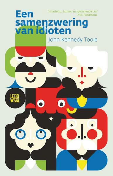 Een samenzwering van idioten - John Kennedy Toole (ISBN 9789048818693)