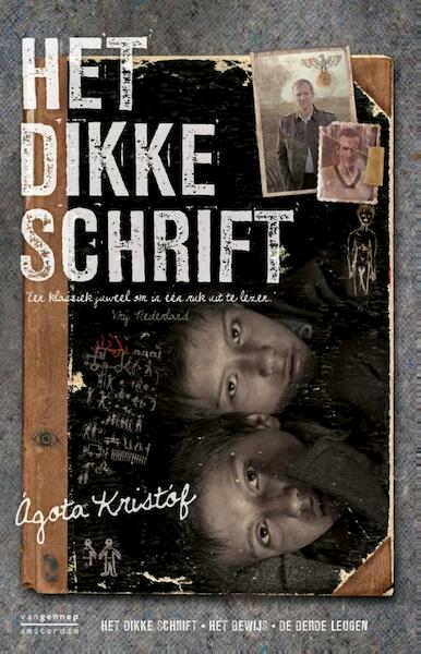 Het dikke schrift - Agota Kristof (ISBN 9789461642813)