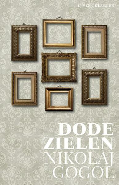 Dode zielen - Nicolaj Gogol (ISBN 9789020415056)