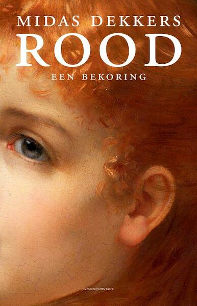 Rood - Midas Dekkers (ISBN 9789025435776)