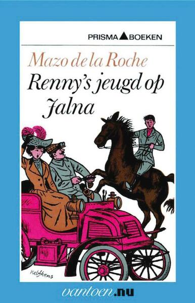 Renny's jeugd op Jalna - M. de la Roche (ISBN 9789031506712)