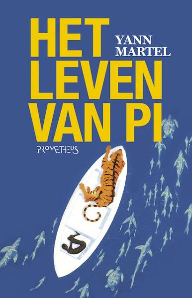 Het leven van Pi - Yann Martel (ISBN 9789044617351)