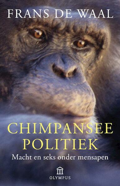 Chimpanseepolitiek - Frans de Waal (ISBN 9789025434779)