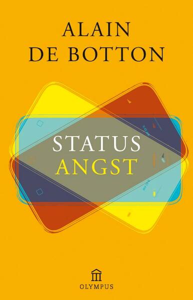 Statusangst - Alain de Botton (ISBN 9789046703199)