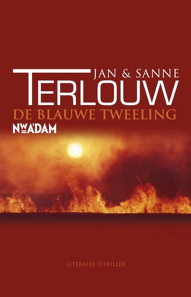 De blauwe tweeling - Jan Terlouw, Sanne Terlouw (ISBN 9789046808726)