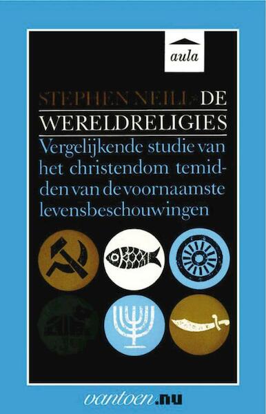 Wereldreligies - S. Neill (ISBN 9789031507214)