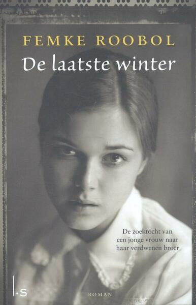 De laatste winter - Femke Roobol (ISBN 9789021807805)
