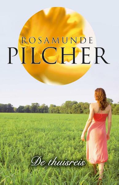 De thuisreis - Rosamunde Pilcher (ISBN 9789000323845)