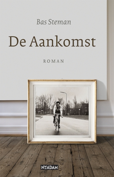 De aankomst - Bas Steman (ISBN 9789046815496)