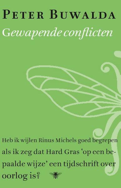 Gewapende conflicten - Peter Buwalda (ISBN 9789023489511)