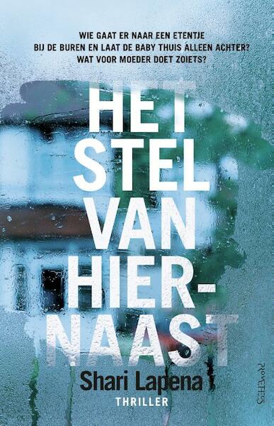 Het stel van hiernaast - Shari Lapena (ISBN 9789044630909)