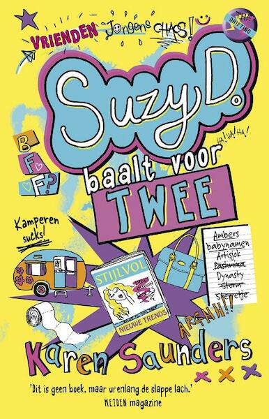 Suzy D. baalt voor twee - Karen Saunders (ISBN 9789026143854)