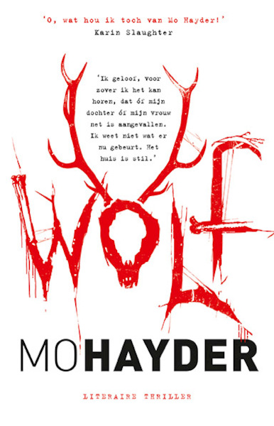 WOLF - Mo Hayder (ISBN 9789021022154)