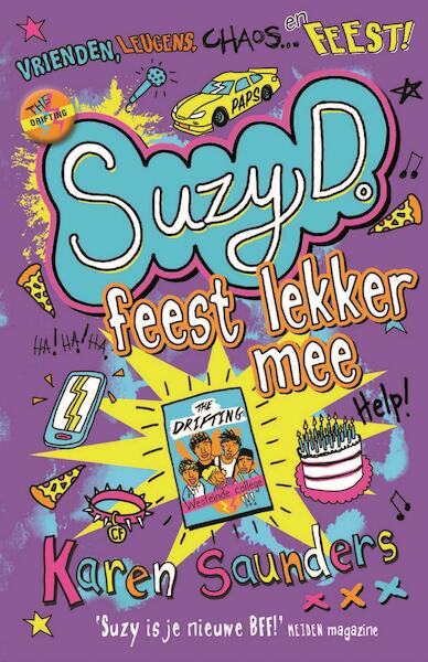 Suzy D. 3 - Suzy D. feest lekker mee - Karen Saunders (ISBN 9789026144684)