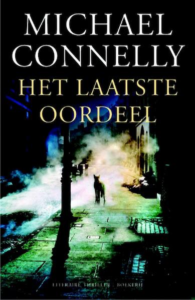 Het laatste oordeel - Michael Connelly, M. Connelly (ISBN 9789022552186)