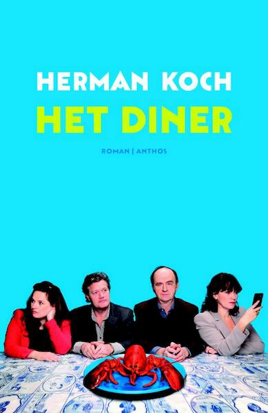 Het diner (toneel) - Herman Koch (ISBN 9789041420060)