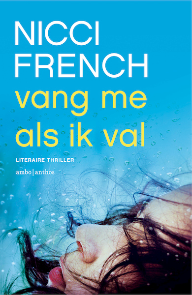Vang me als ik val - Nicci French (ISBN 9789041419408)