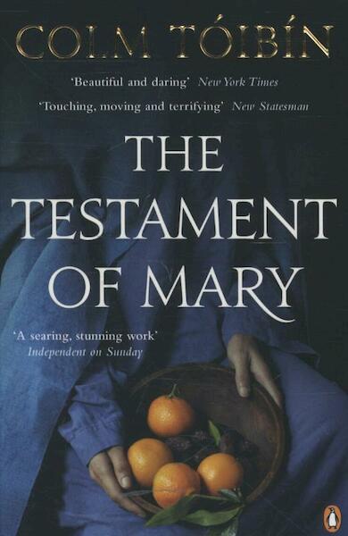 Testament of Mary - Colm Toibin (ISBN 9780241962978)