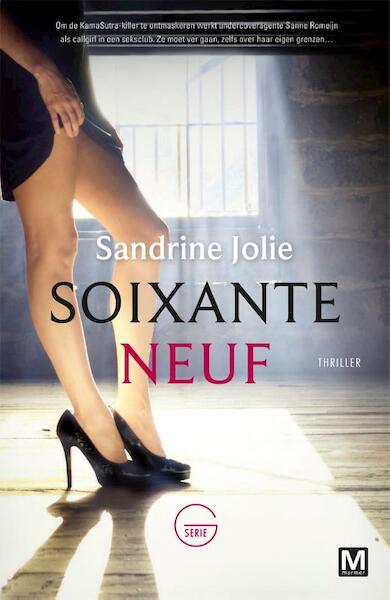 Soixante neuf - Sandrine Jolie (ISBN 9789460686900)