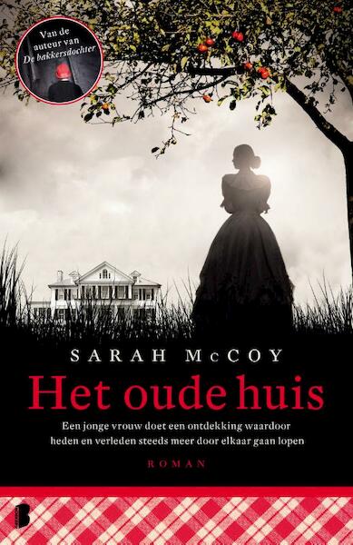 het oude huis - Sarah McCoy (ISBN 9789022572450)