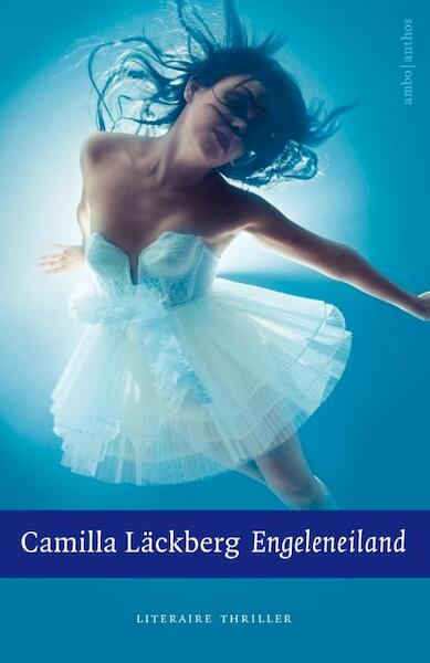 Engeleneiland - Camilla Läckberg (ISBN 9789026331510)