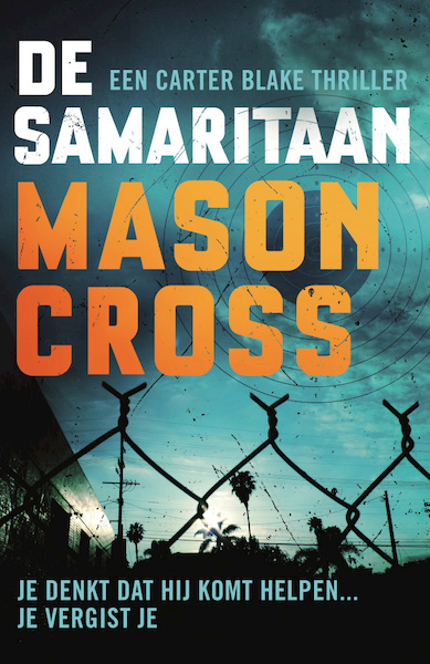 De Samaritaan - Mason Cross (ISBN 9789024584307)