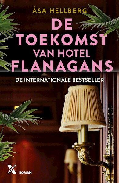 De toekomst van Hotel Flanagans - Åsa Hellberg (ISBN 9789401616232)