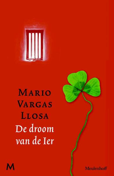 De droom van de Ier - Mario Vargas Llosa (ISBN 9789029087551)