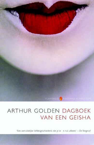 Dagboek van een geisha - Arthur Golden (ISBN 9789041412997)