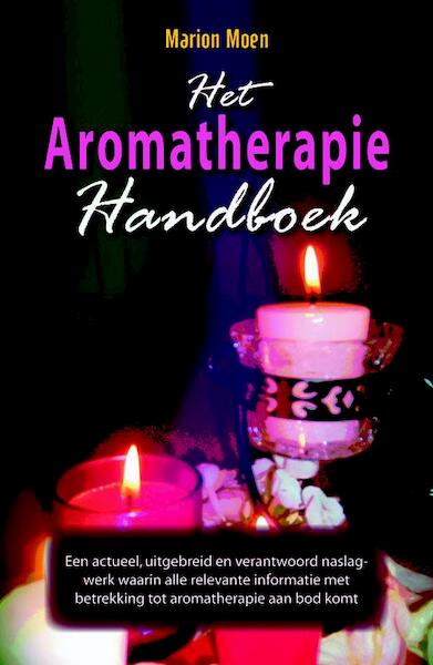 Het Aromatherapie Handboek - M. Moen (ISBN 9789063787752)