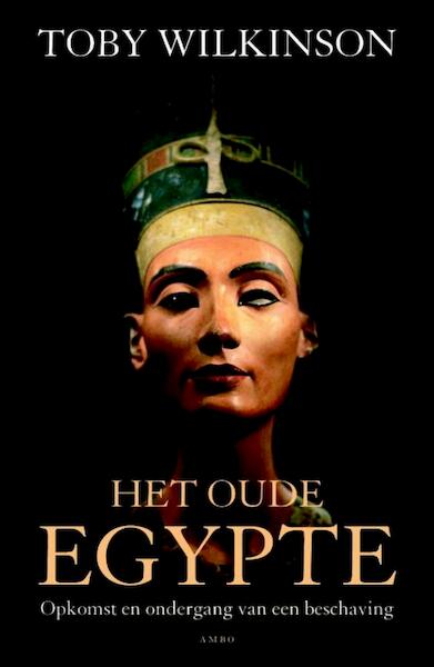 Het oude Egypte - Toby Wilkinson (ISBN 9789026324765)